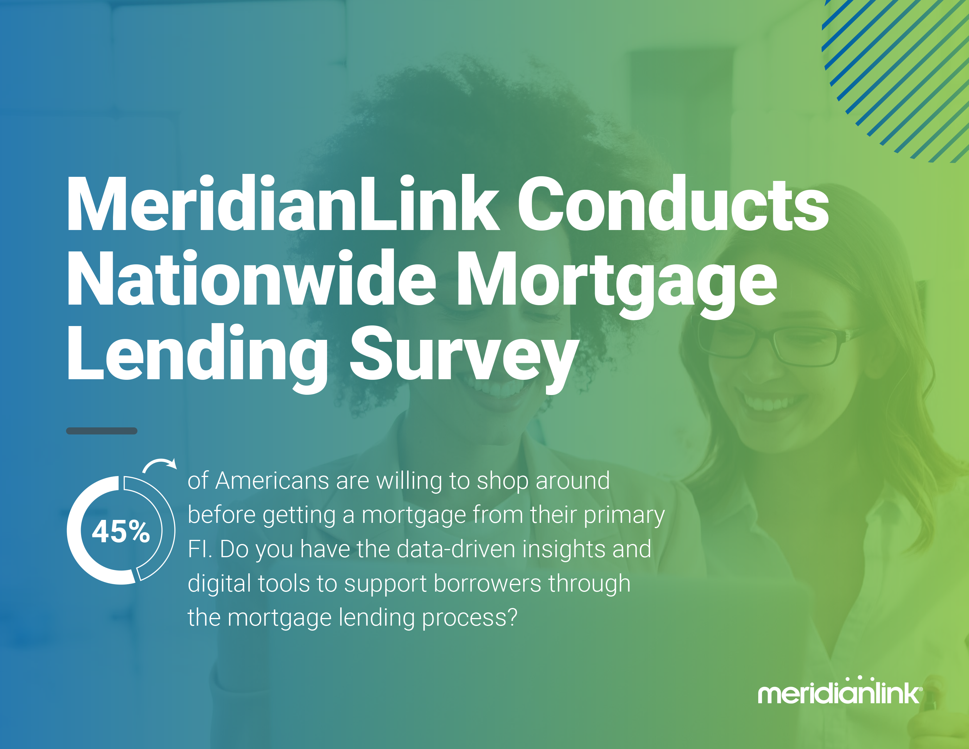 Thank You: MeridianLink Conducts Nationwide Mortgage Lending Survey