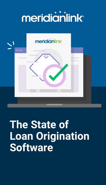 The State of Loan Origination Software